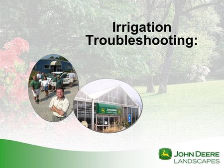 Irrigation Troubleshooting: