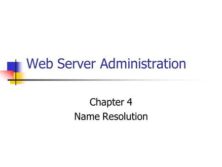 Web Server Administration