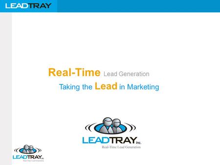 Real-Time Lead Generation Taking the Lead in Marketing.