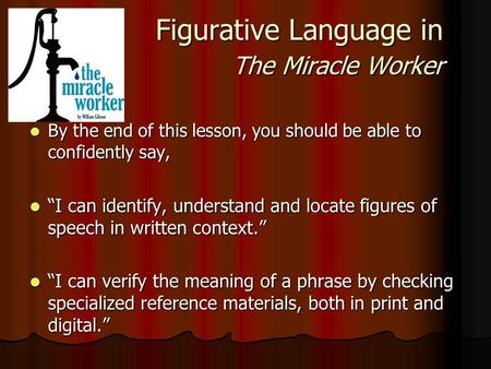 Figurative Language in The Miracle Worker