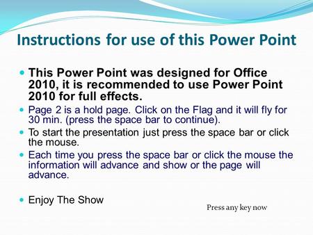 Instructions for use of this Power Point