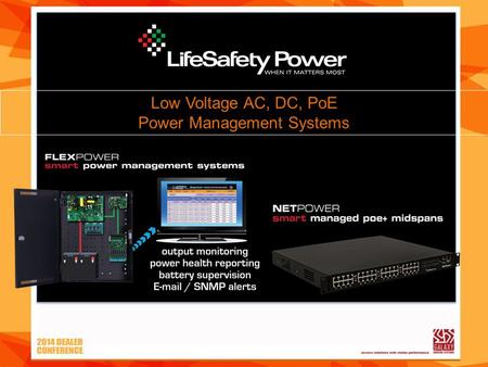 Low Voltage AC, DC, PoE Power Management Systems.