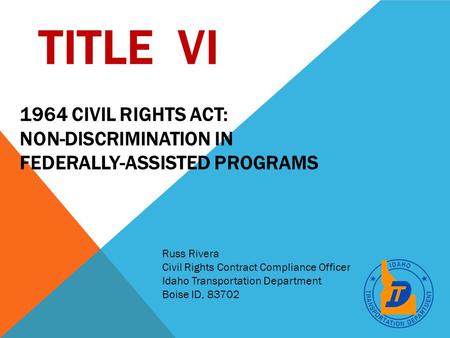 TITLE vi 1964 Civil Rights Act: