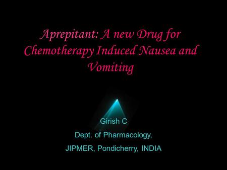 Aprepitant: A new Drug for Chemotherapy Induced Nausea and Vomiting