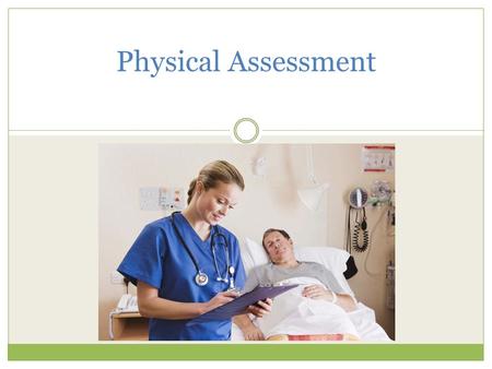 Physical Assessment. Signos Vitales I am going to measure your blood pressure. Voy a medir su presión arterial. I’m going to take your pulse. Voy a tomar.