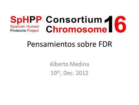 Pensamientos sobre FDR Alberto Medina 10 th, Dec. 2012.