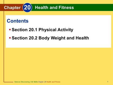 20 Contents Chapter Health and Fitness Section 20.1 Physical Activity