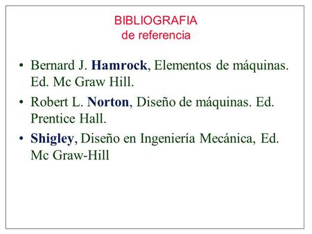 BIBLIOGRAFIA de referencia