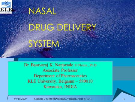 NASAL DRUG DELIVERY SYSTEM Welcome! [Company Name]