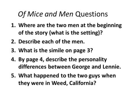 Of Mice and Men Questions