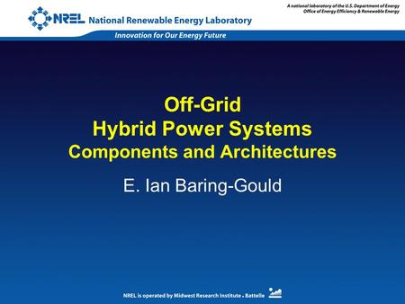 Off-Grid Hybrid Power Systems Components and Architectures