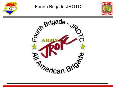 Fourth Brigade JROTC.