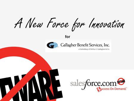 For. Agenda  Welcome and Introductions  What’s in it for You?  Solution Demonstration  Customer Success Program Overview  Closing Comments: Why We.