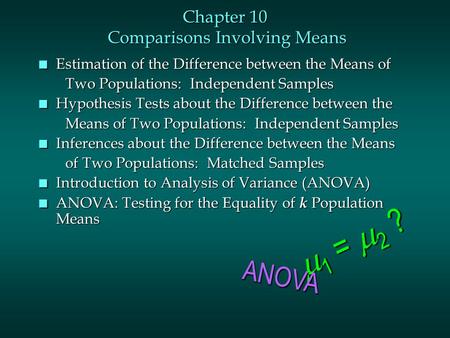 Chapter 10 Comparisons Involving Means