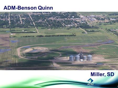 1 ADM-Benson Quinn Miller, SD. 2 The Land of Plenty? A Grain Market Outlook Kim Rugel, Benson Quinn Commodities, Inc. Futures and options trading involve.