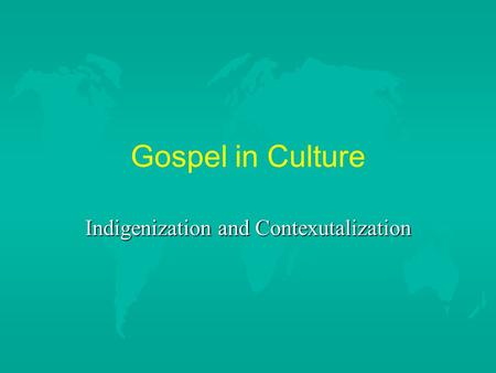 Indigenization and Contexutalization