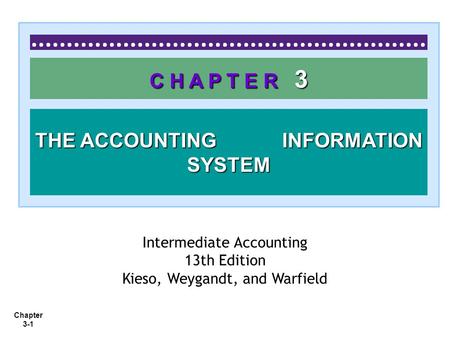 THE ACCOUNTING INFORMATION SYSTEM