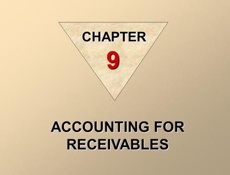 ACCOUNTING FOR RECEIVABLES