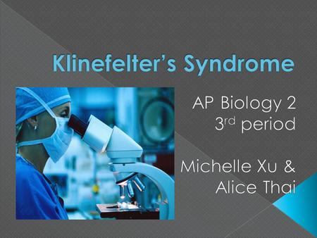 Klinefelter’s Syndrome