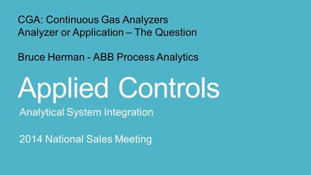 Analytical System Integration 2014 National Sales Meeting