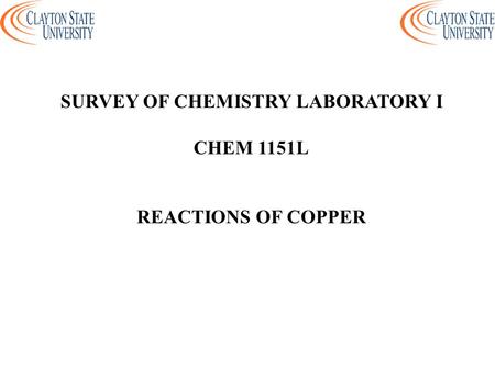 SURVEY OF CHEMISTRY LABORATORY I