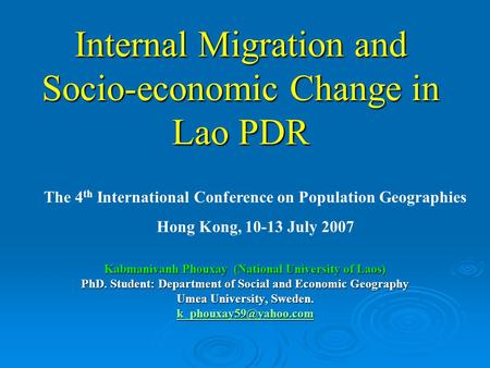 Internal Migration and Socio-economic Change in Lao PDR