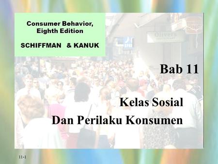 Kelas Sosial Dan Perilaku Konsumen