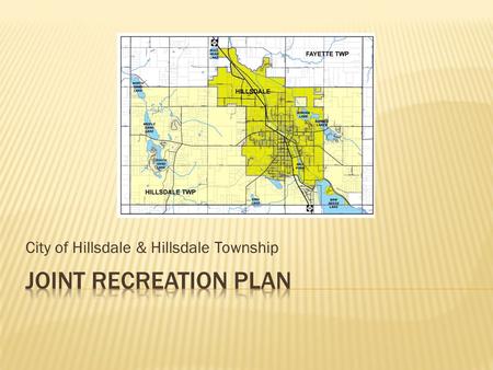 City of Hillsdale & Hillsdale Township.  Location  Socioeconomic Summary  Population History & Projections  Age & Sex of the Population  Household.