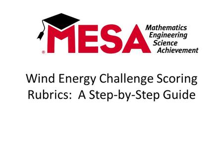 Wind Energy Challenge Scoring Rubrics: A Step-by-Step Guide.