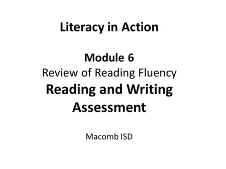 Review of Reading Fluency