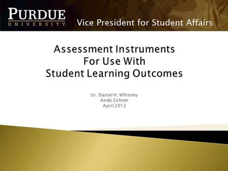 Where We Are in the Cycle Types of Assessment Measures And Associated Assessment Instruments.