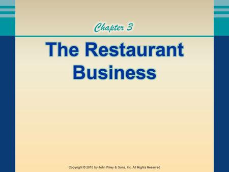 The Restaurant Business