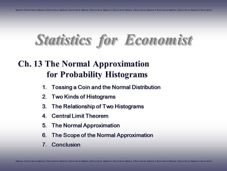 Statistics & Econometrics Statistics & Econometrics Statistics & Econometrics Statistics & Econometrics Statistics & Econometrics Statistics & Econometrics.