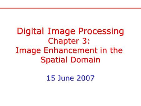 Digital Image Processing