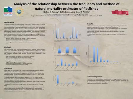 Analysis of the relationship between the frequency and method of natural mortality estimates of flatfishes Nathan K. Ramsey 1, Olaf P. Jensen 2, and Kenneth.