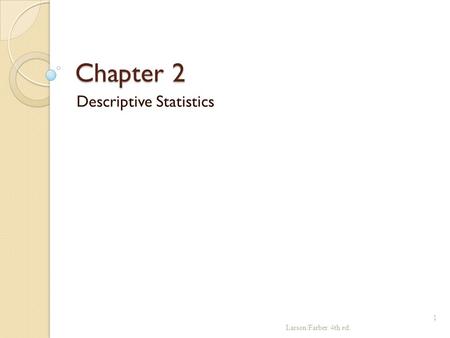 Descriptive Statistics