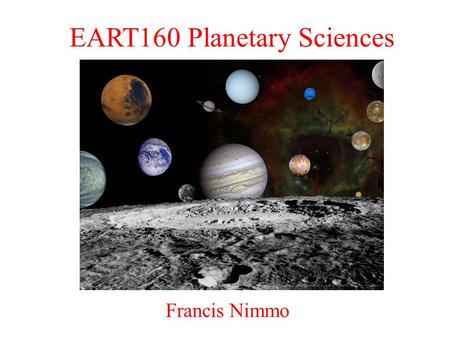 EART160 Planetary Sciences Francis Nimmo. Last Week Planetary mass and radius give us bulk density Bulk density depends on both composition and size Larger.