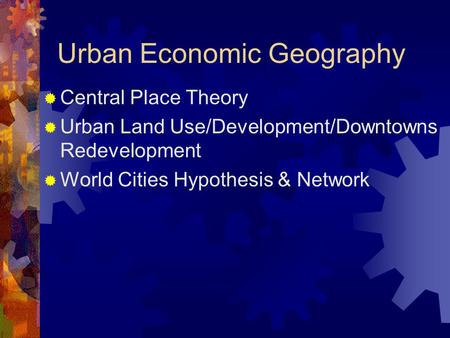 Urban Economic Geography