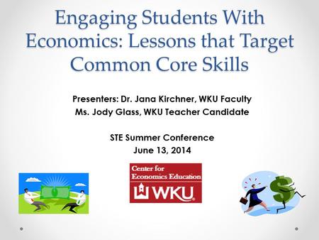 Presenters: Dr. Jana Kirchner, WKU Faculty