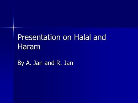 Presentation on Halal and Haram