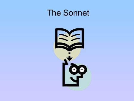 The Sonnet.