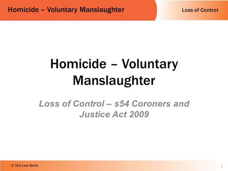 Homicide – Voluntary Manslaughter