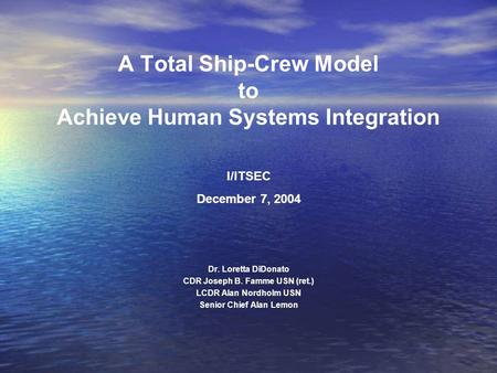 A Total Ship-Crew Model to Achieve Human Systems Integration