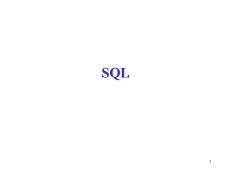 SQL.