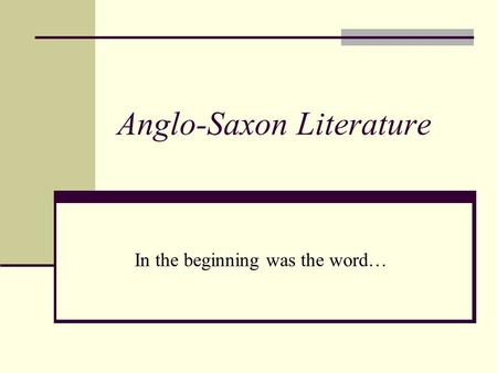 Anglo-Saxon Literature