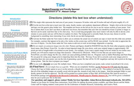 Acknowledgements Title Student Presenter and Faculty Sponsor Department of “X”, Wabash College Introduction Type introduction text here…Type introduction.