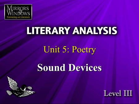 Sound Devices Unit 5: Poetry Lecture Notes Outline