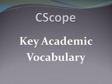 Key Academic Vocabulary