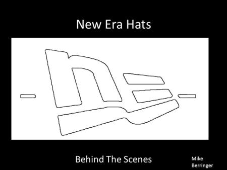 New Era Hats Behind The Scenes Mike Berringer New Era History In the year of 1920, a man named Ehrhardt Koch had founded the New Era cap company with.