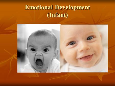 Emotional Development (Infant)